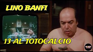 Lino Banfi fa 13 al Totocalcio  Al Bar Dello Sport Film 1983 [upl. by Erdried]