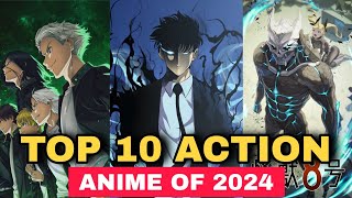 Top 10 Best Action Anime Of 2024  You Must Watch [upl. by Song122]