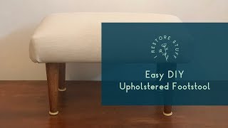 Easy DIY Foot Stool Upholstery [upl. by Shane350]