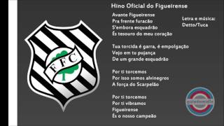 Hino Figueirense Futebol Clube  SC   Oficial [upl. by Ivatts]