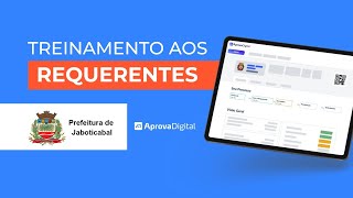 Jaboticabal  Treinamento aos Requerentes  AprovaDigital [upl. by Kitrak921]