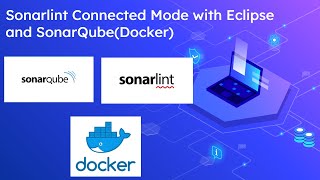 Sonarlint Connected Mode with Eclipse and SonarQubeDocker [upl. by Airb]