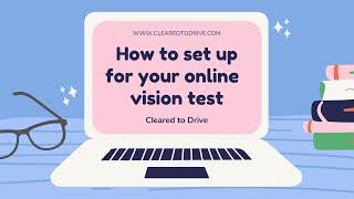 Online Vision Test Setup Guide [upl. by Bigod]