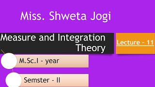 Lect 11 MIT Unit 2 Lebesgue Dominated Convergence Theorem by Shweta Jogi [upl. by Nnylrats176]