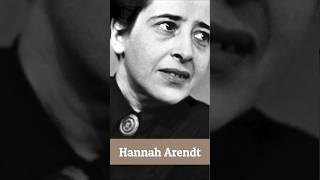 Hannah Arendt [upl. by Killian]