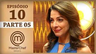 MASTERCHEF BRASIL 09052017  PARTE 5  EP 10  TEMP 04 [upl. by Ellenij]