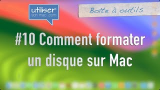 Comment formater un disque sur Mac [upl. by Jahdiel12]