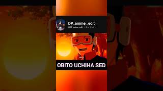 obito uchiha sed animeanimeedit [upl. by Namlak336]