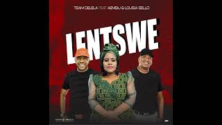 Team Delela  Lentswe Feat Aembu amp Louisa SelloOriginal [upl. by Darbee]