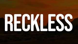 Reckless Lyrics  Madison Beer Charlie Puth Justin Bieber [upl. by Girovard78]