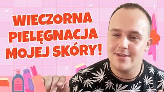 NIGHT SKIN ROUTINE  Kolejność nakładania KOSMETYKÓW🤗🤫 [upl. by Rona]