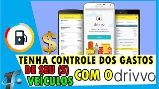 Drivvo  Como Gerenciar os Gastos de seu Veículo  Canal TF [upl. by Otilegna]