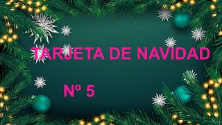 Merry Christmas Tarjeta de Navidad n° 5️⃣ 🎄🎀 [upl. by Etana]