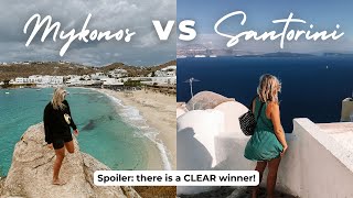 Santorini vs Mykonos Which is better  Spoiler there is a CLEAR winner [upl. by Notgnirra794]