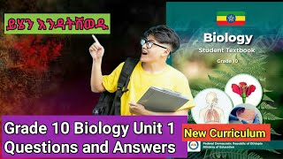 Grade 10 biology unit one Questions  የአስረኛ ክፍል ምህራፍ አንድ ጥያቄዎች Ethiopian education globedock [upl. by Fleur]