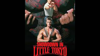 Showdown In Little Tokyo 1991 Theme Song [upl. by Nylitsirk39]