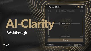 NEW PLUGIN Techivation AIClarity Walkthrough [upl. by Siuoleoj]