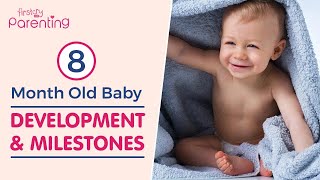 8 Month Old Baby  Development and Milestones [upl. by Sibelle]