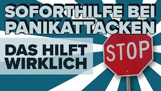 Soforthilfe bei Panikattacken  DAS hilft wirklich [upl. by Lupita]