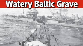 A Watery Baltic Grave For the German Navy [upl. by Fowkes]