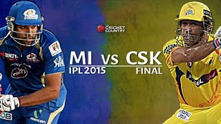 Mi vs Csk Highlights  2015 Final [upl. by Lemay157]