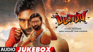 Pattas Songs Jukebox  Dhanush Sneha Mehreen Pirzada  Vivek  Mervin  Sathya Jyothi Films [upl. by Onoitna]