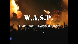 WASP Lovech Bulgaria 11052008 full show [upl. by Horvitz]