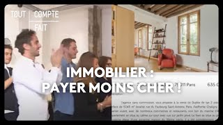 Immobilier  payer moins cher [upl. by Shields394]