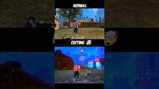 Normal  Editing 🤯 FREE FIRE EDIT [upl. by Anchie]