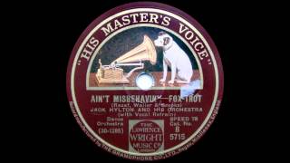 Aint Misbehavin  Jack Hylton Orch 1929 [upl. by Tebazile]