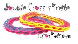 Double Cross Single Rainbow Loom Bracelet Tutorial [upl. by Formenti337]