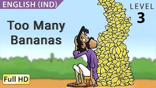 Too Many Bananas Learn English IND with subtitles  Story for Children quotBookBoxcomquot [upl. by Cathee]