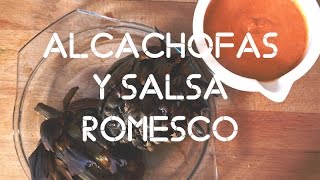 ALCACHOFAS CON SALSA ROMESCO [upl. by Madelle589]