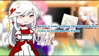 Death is only ending for the villainess react to Penelope as Fiona Gacha gacha gachareact [upl. by Brandwein]