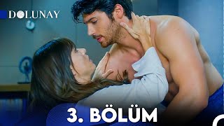 Dolunay 3 Bölüm [upl. by Eirrab]