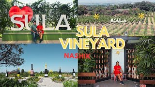 सुला विनयारड नाशिक  Sula Vineyard Nashik  WINE KAISE BANTI HAI Full PROCESS  पुरी जाणकारी [upl. by Odrick]