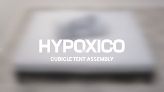 Hypoxico  Cubicle Assembly [upl. by Sherborn712]