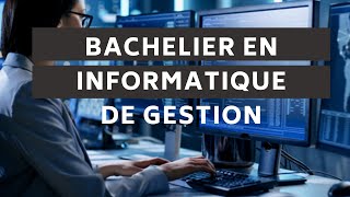 Présentation du Bachelier en informatique de gestion [upl. by Olumor]