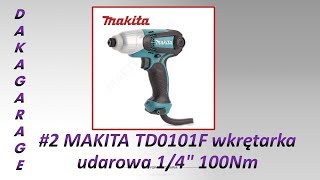 002 MAKITA TD0101f MY TEST [upl. by Enilarak603]