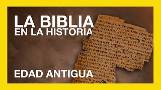 EDAD ANTIGUA 3000 AC 500 DC — LA BIBLIA EN LA HISTORIA [upl. by Akimrehs575]