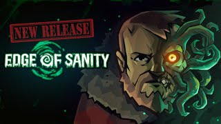 New Lovecraft Inspired Game YOU Need to Play Edge of Sanity [upl. by Lacombe548]