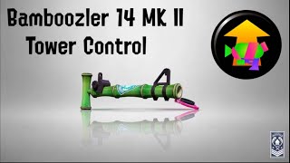 Splatoon 2 Bamboozler 14 MK II Tower Control [upl. by Svend]