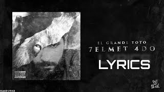 ElGrandeToto  7elmet Ado 4 Lyrics  Paroles [upl. by Jedthus]