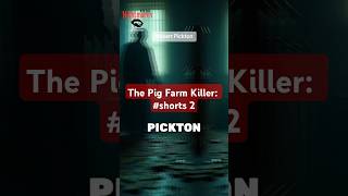 ⚠️Trigger Warning⚠️ Pt 2 The Pig Farm Killer Robert Pickton’s Dark Secrets truecrime [upl. by Uon]