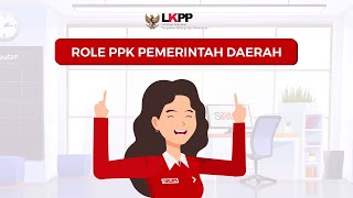 Role PPK Pemerintah Daerah [upl. by Dnar693]