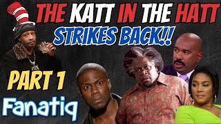 PART 1 Unveiling Katt Williams Roast Session Fallout Fanatiqs InDepth Commentary kevinhart [upl. by Harobed]