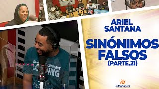 Los Sinónimos Falsos  Ariel Santana [upl. by Ammon]