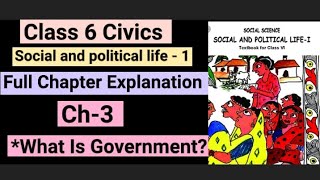 What Is Government Full Chapter Class 6 Civics Chapter 3 Explanation  Ncert Civics Class 6 [upl. by Viscardi710]