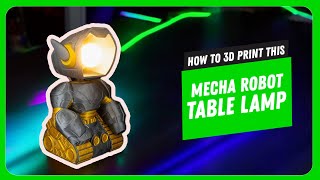 How to slice Mecha Robot  Table Lamp [upl. by Airuam]