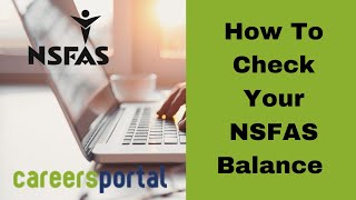 How To Check Your NSFAS Balance  Careers Portal [upl. by Ytsirhk780]